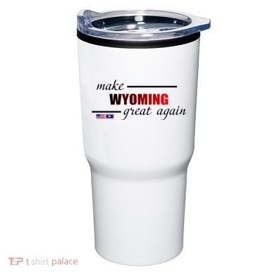 Make West Wyoming Great Again Tumbler