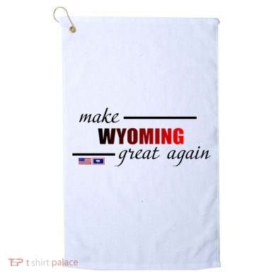 Make West Wyoming Great Again Golf Towel