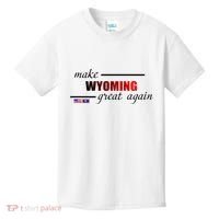 Make West Wyoming Great Again Kids T-Shirt thumb 0