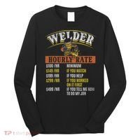 Metal Worker Welding MIG Welder Funny Welder Hourly Rate Long Sleeve Shirt thumb 0