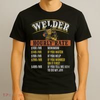 Metal Worker Welding MIG Welder Funny Welder Hourly Rate T-Shirt thumb 3