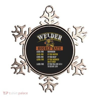 Metal Worker Welding MIG Welder Funny Welder Hourly Rate Ornament