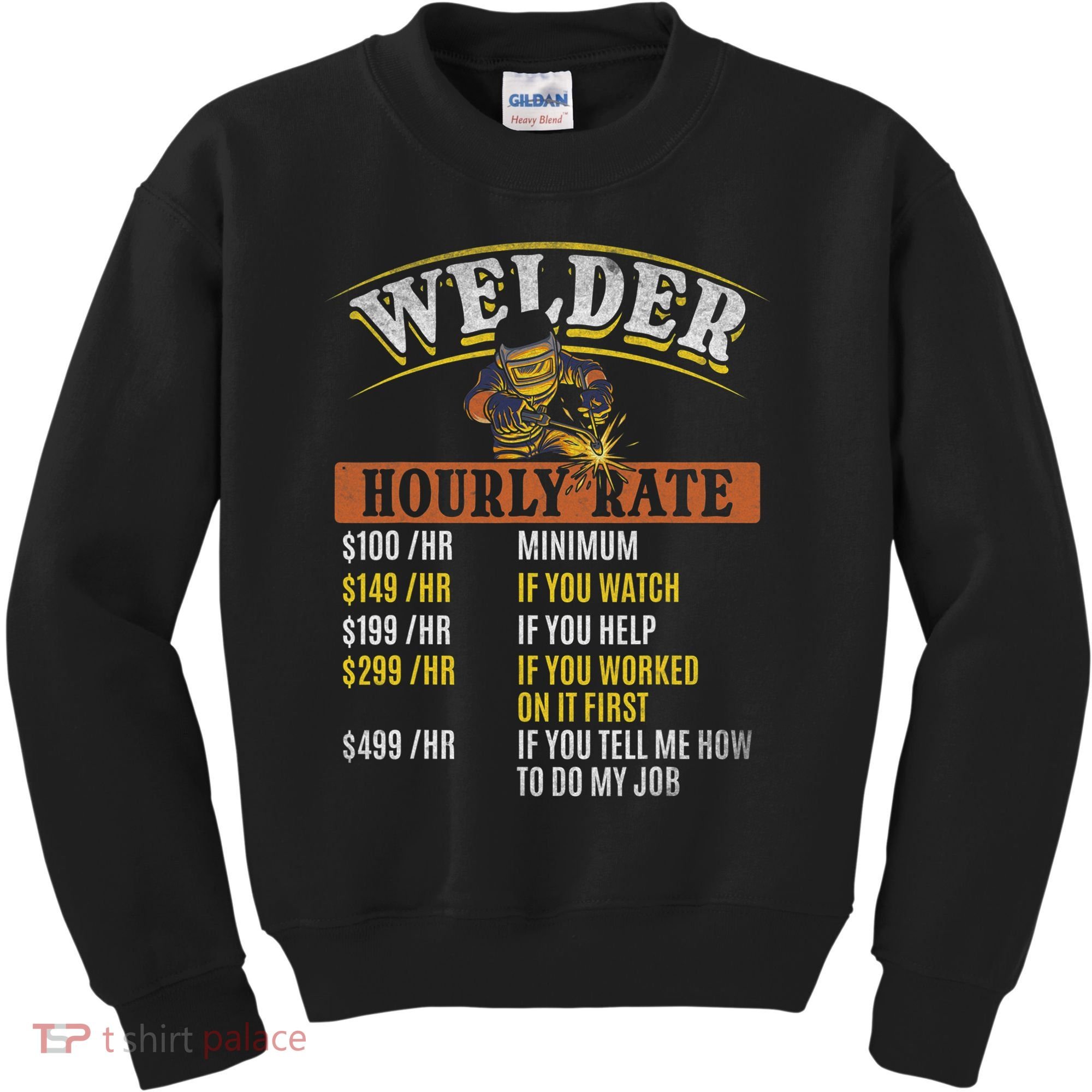 Metal Worker Welding MIG Welder Funny Welder Hourly Rate Kids Sweatshirt