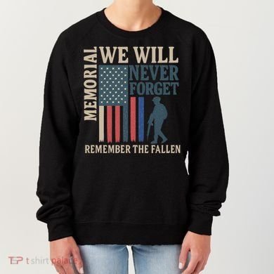 Memorial We Will Never Forget Women's Sweatshirt