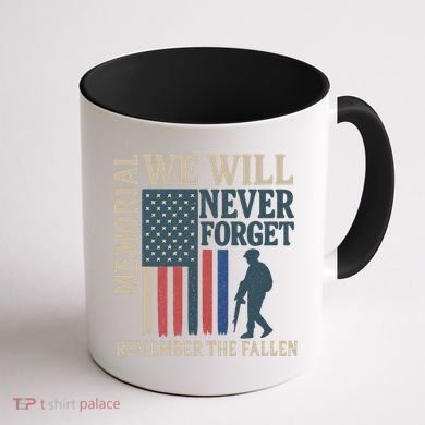 Memorial We Will Never Forget Coffee Mug back