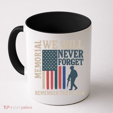 Memorial We Will Never Forget Coffee Mug