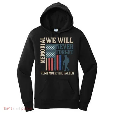 Memorial We Will Never Forget Women's Hoodie