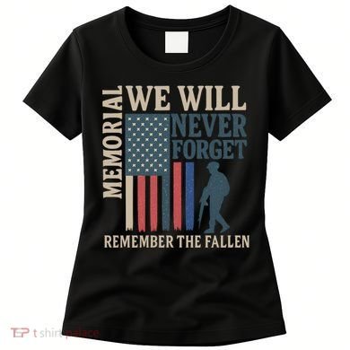 Memorial We Will Never Forget Women's T-Shirt