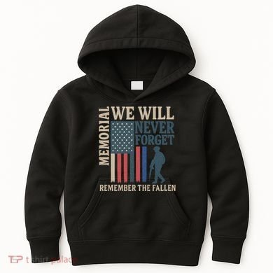 Memorial We Will Never Forget Kids Hoodie