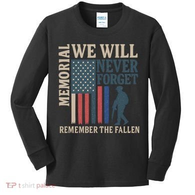 Memorial We Will Never Forget Kids Long Sleeve Shirt