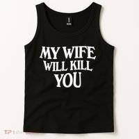 My Wife Will Kill You Funny Husband Warning Tank Top thumb 2