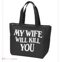 My Wife Will Kill You Funny Husband Warning Tote Bag thumb 3