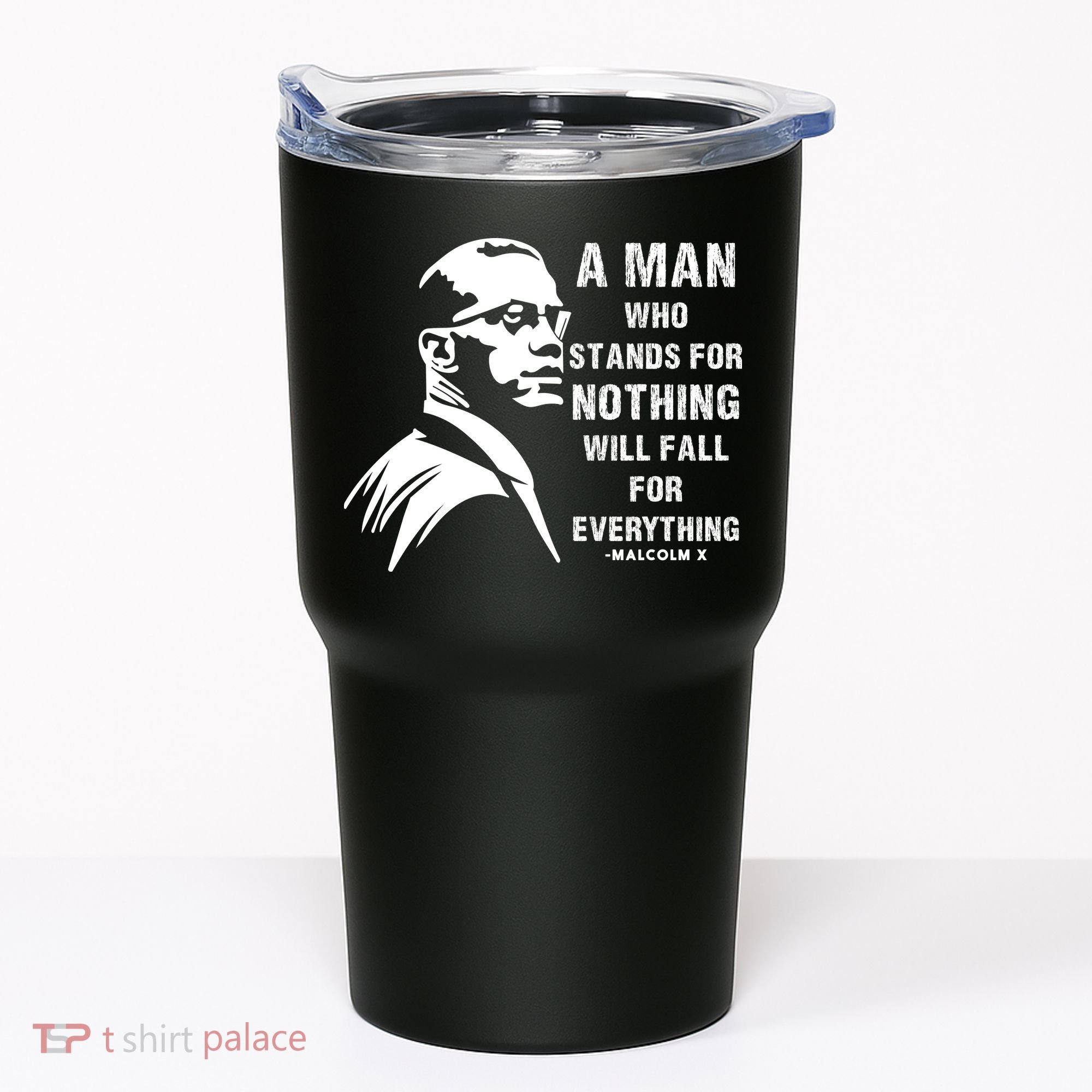 Malcolm X A Man Who Stands For Nothing Will Fall For Black History Month Tumbler