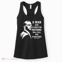 Malcolm X A Man Who Stands For Nothing Will Fall For Black History Month Women's Tank Top thumb 0
