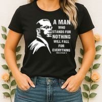 Malcolm X A Man Who Stands For Nothing Will Fall For Black History Month Women's T-Shirt thumb 2