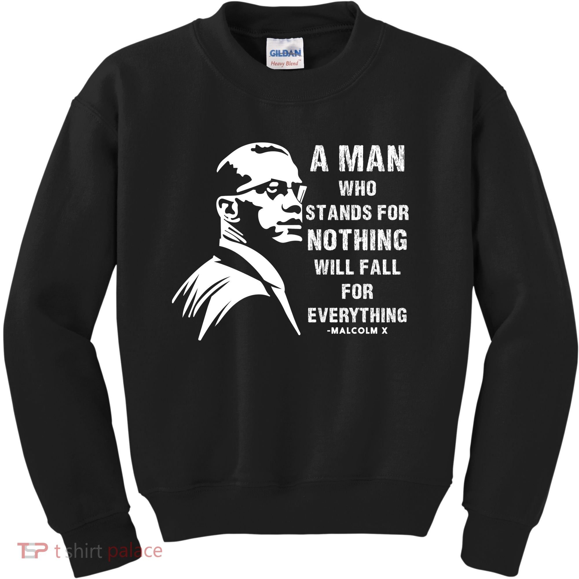 Malcolm X A Man Who Stands For Nothing Will Fall For Black History Month Kids Sweatshirt