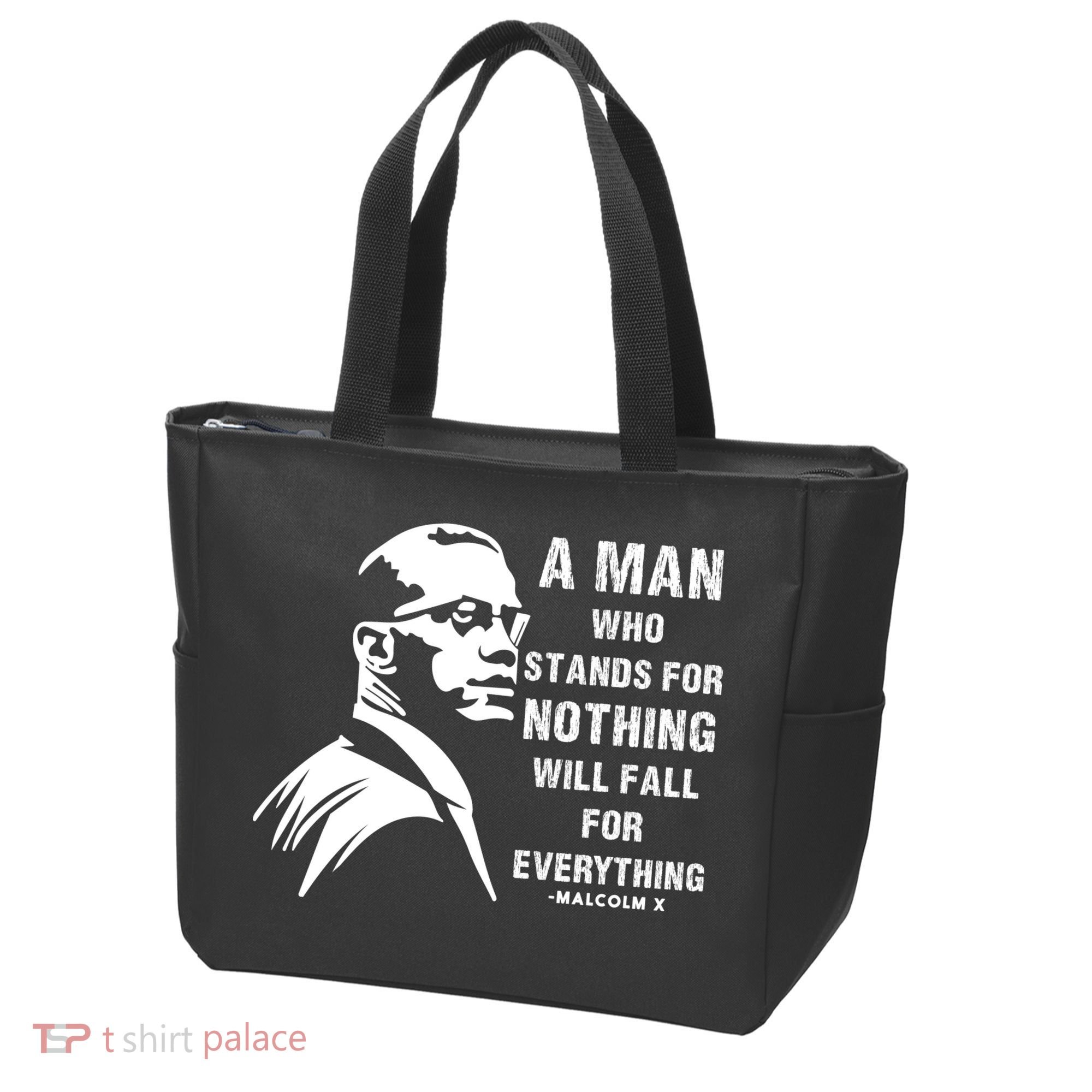 Malcolm X A Man Who Stands For Nothing Will Fall For Black History Month Tote Bag