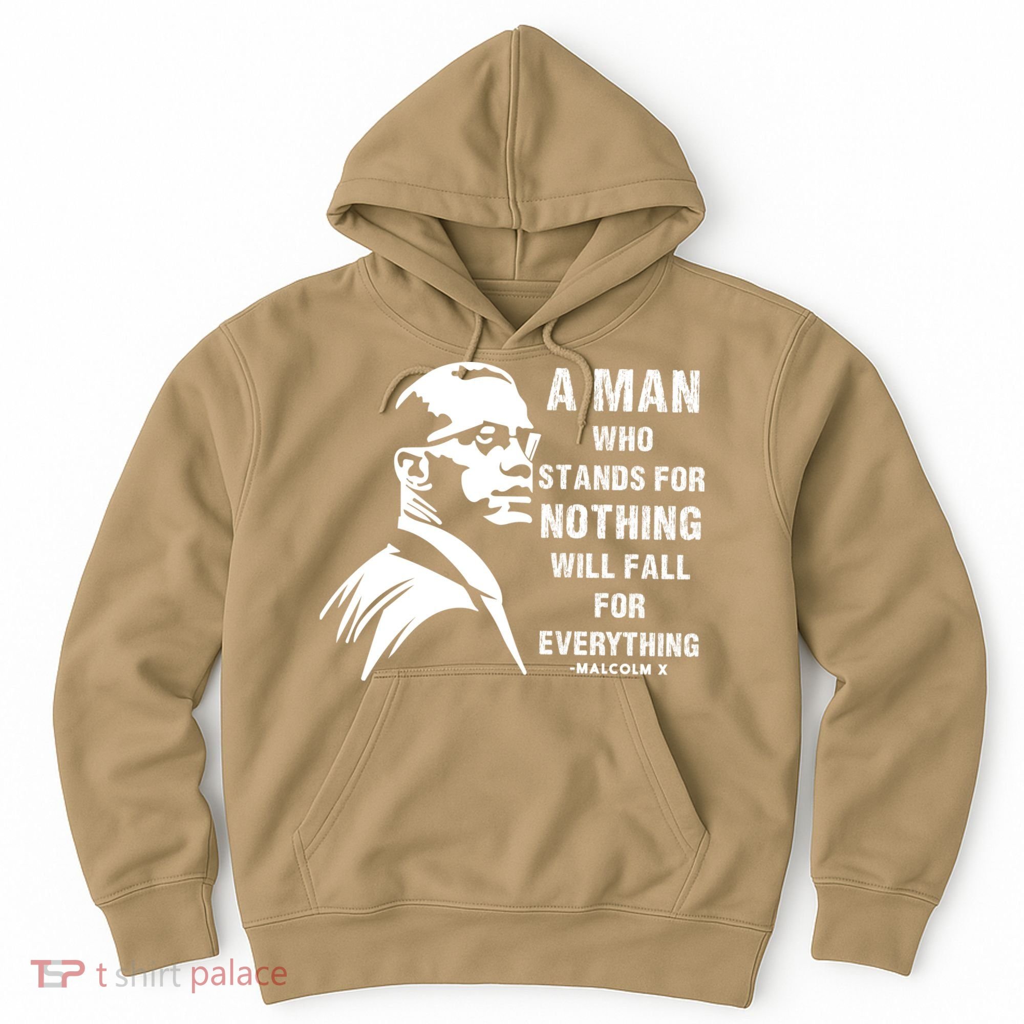 Malcolm X A Man Who Stands For Nothing Will Fall For Black History Month Hoodie