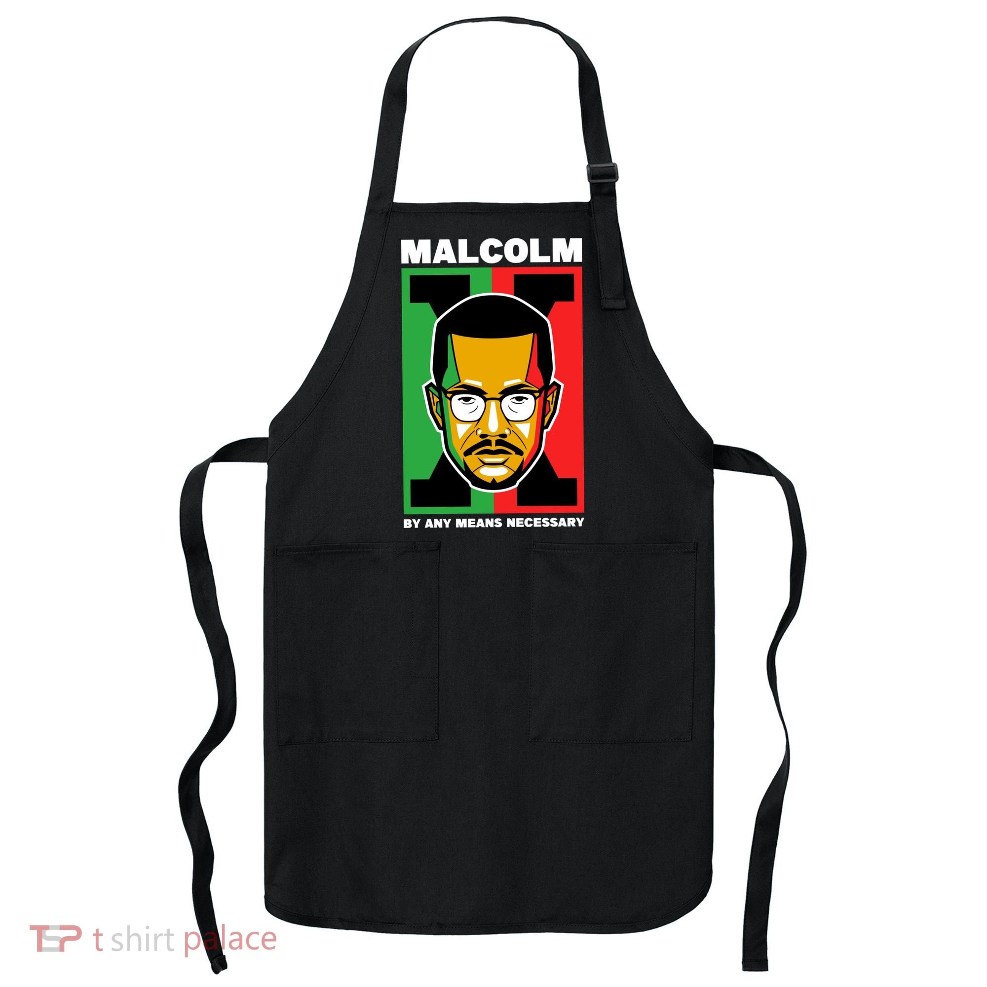 MALCOLM X NECESSARY Apron