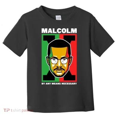 MALCOLM X NECESSARY Toddler T-Shirt
