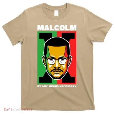 MALCOLM X NECESSARY T-Shirt
