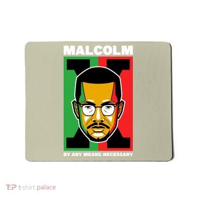 MALCOLM X NECESSARY Mousepad