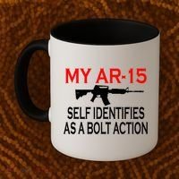 My AR-15 Self Identifies As A Bolt Action Coffee Mug thumb 2