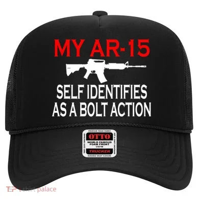 My AR-15 Self Identifies As A Bolt Action Hat