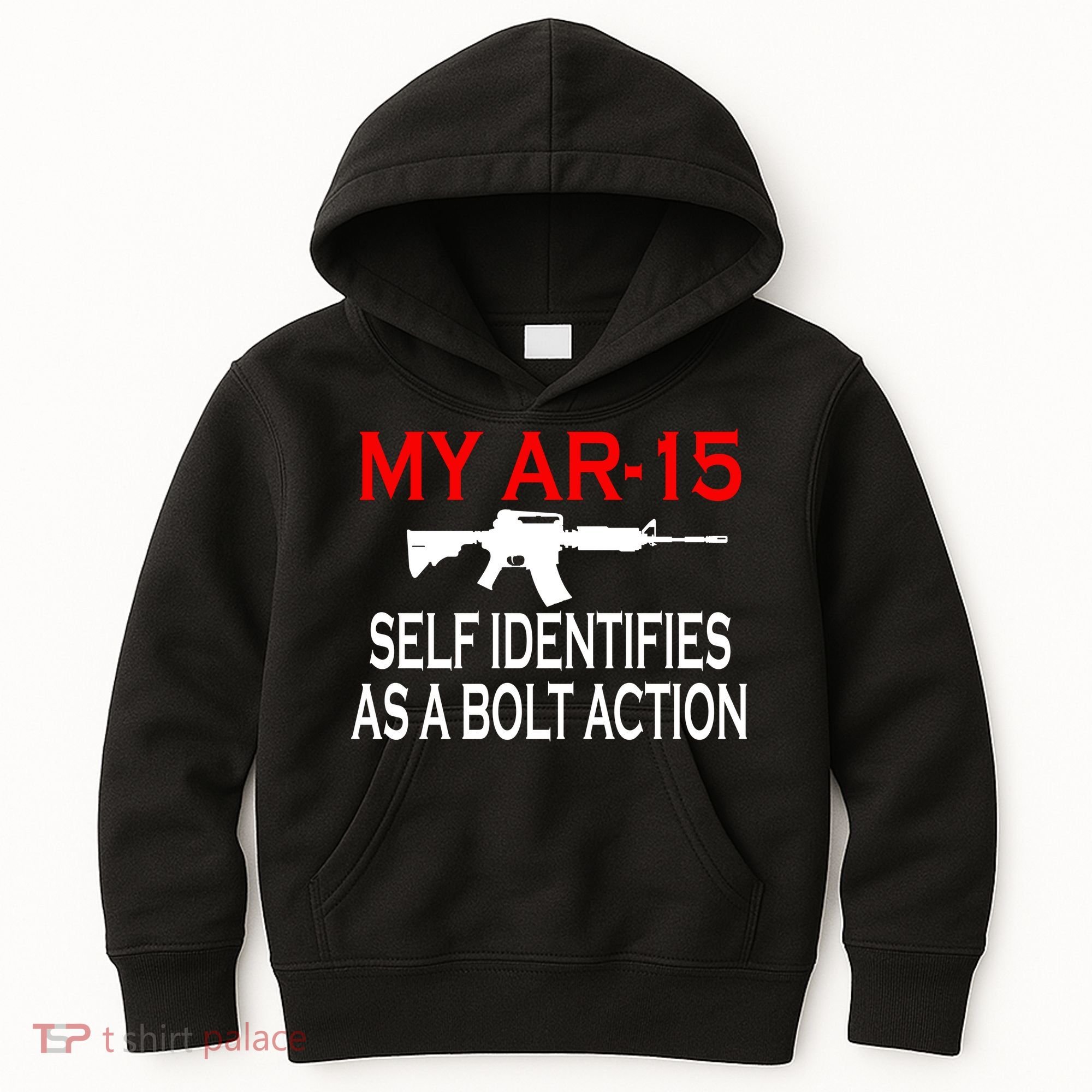 My AR-15 Self Identifies As A Bolt Action Kids Hoodie