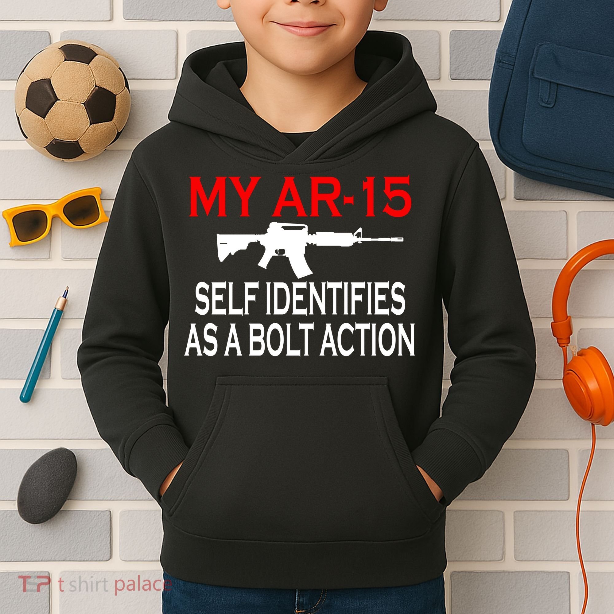My AR-15 Self Identifies As A Bolt Action Kids Hoodie