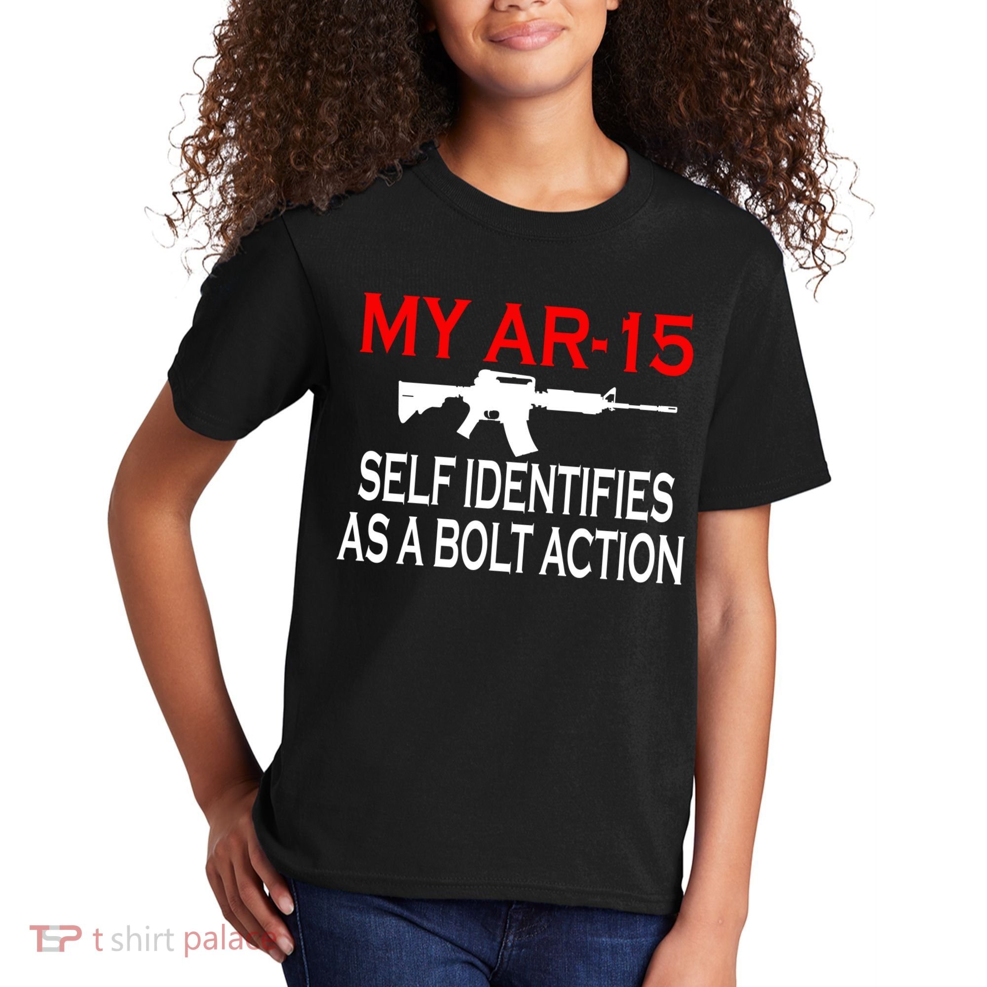 My AR-15 Self Identifies As A Bolt Action Kids T-Shirt