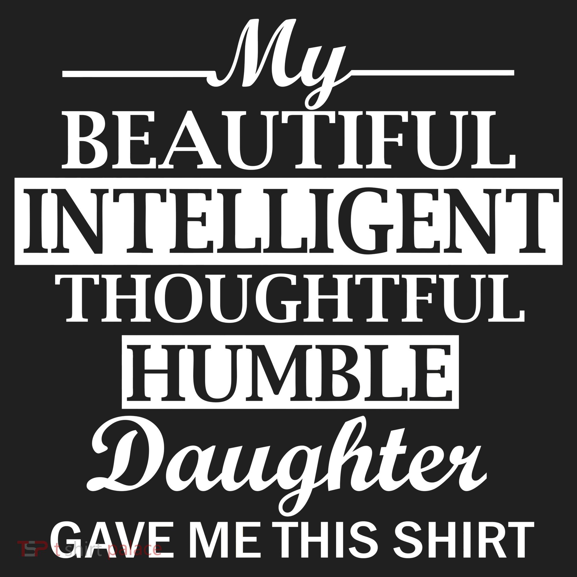 My Beautiful Intelligent Daughter Gave Me This Hat