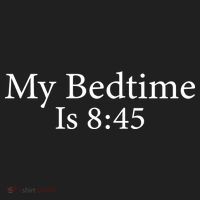 My Bedtime Is 8:45 Women's Sweatshirt thumb 2