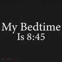 My Bedtime Is 8:45 Button thumb 1