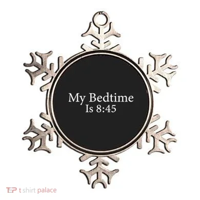 My Bedtime Is 8:45 Ornament
