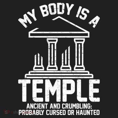 My Body Is A Temple Ancient Crumbling Probably Cursed Haunted District V.I.T. Heavyweight Hoodie