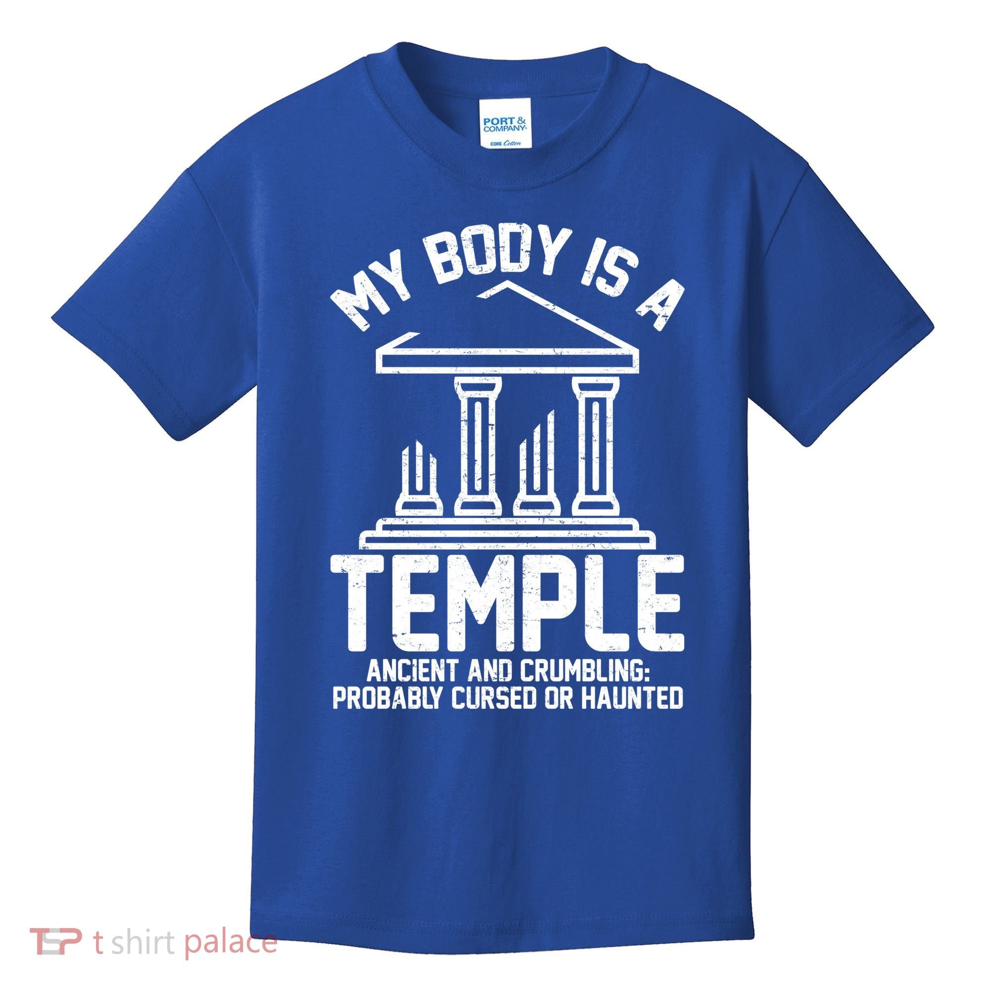 My Body Is A Temple Ancient Crumbling Probably Cursed Haunted Kids T-Shirt
