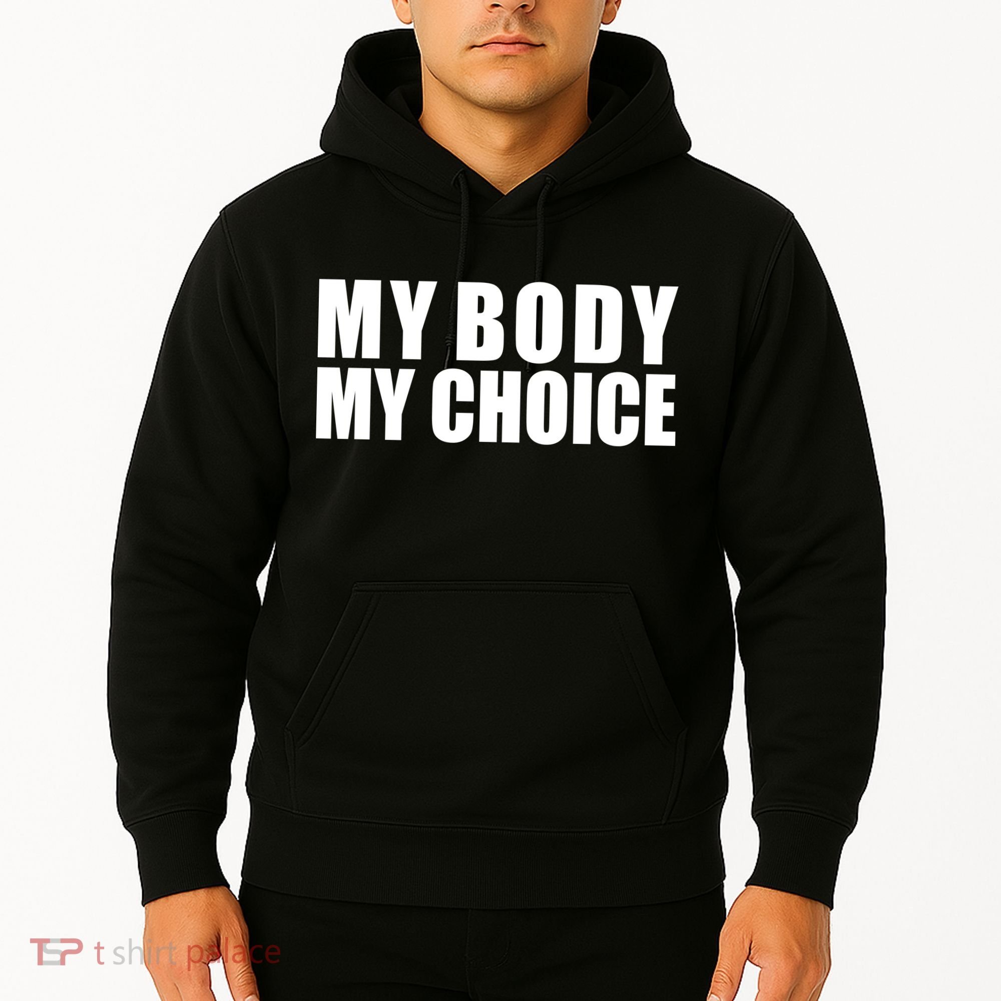 My Body My Choice Anti Donald Trump Hoodie