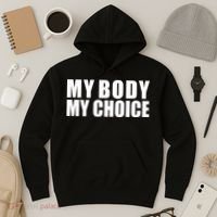 My Body My Choice Anti Donald Trump Hoodie thumb 3