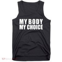 My Body My Choice Anti Donald Trump Tank Top thumb 0