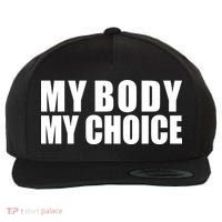 My Body My Choice Anti Donald Trump Wool Snapback Cap thumb 0