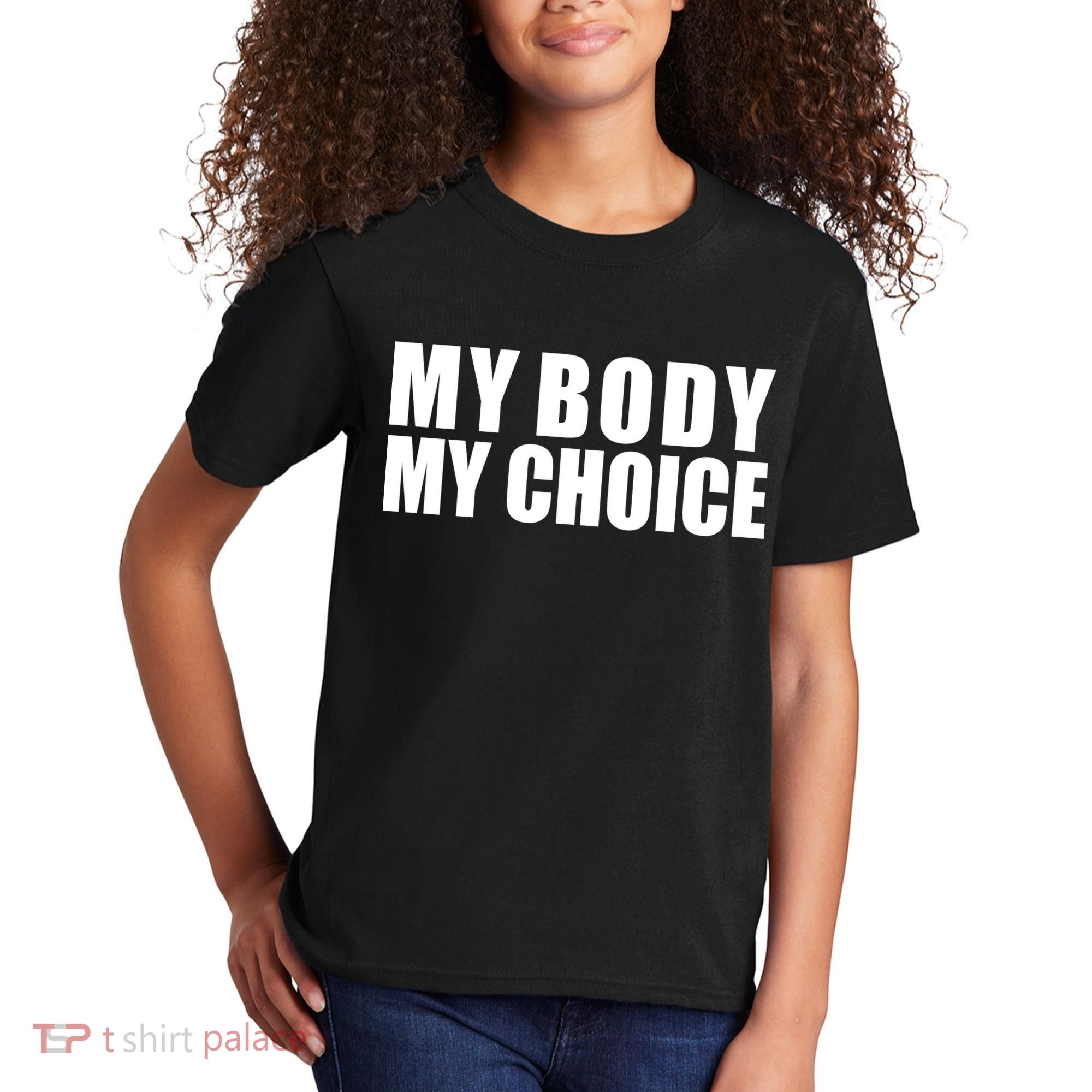 My Body My Choice Anti Donald Trump Kids T-Shirt