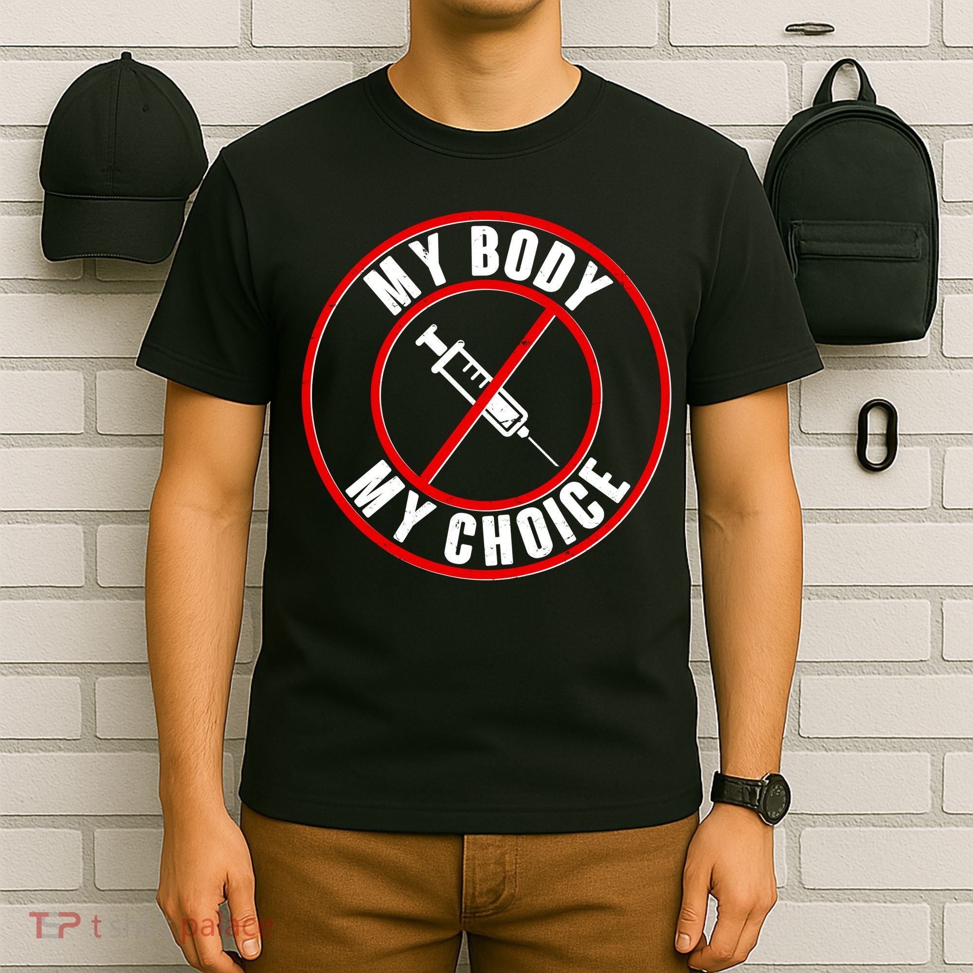 My Body My Choice Anti Vaccine T-Shirt