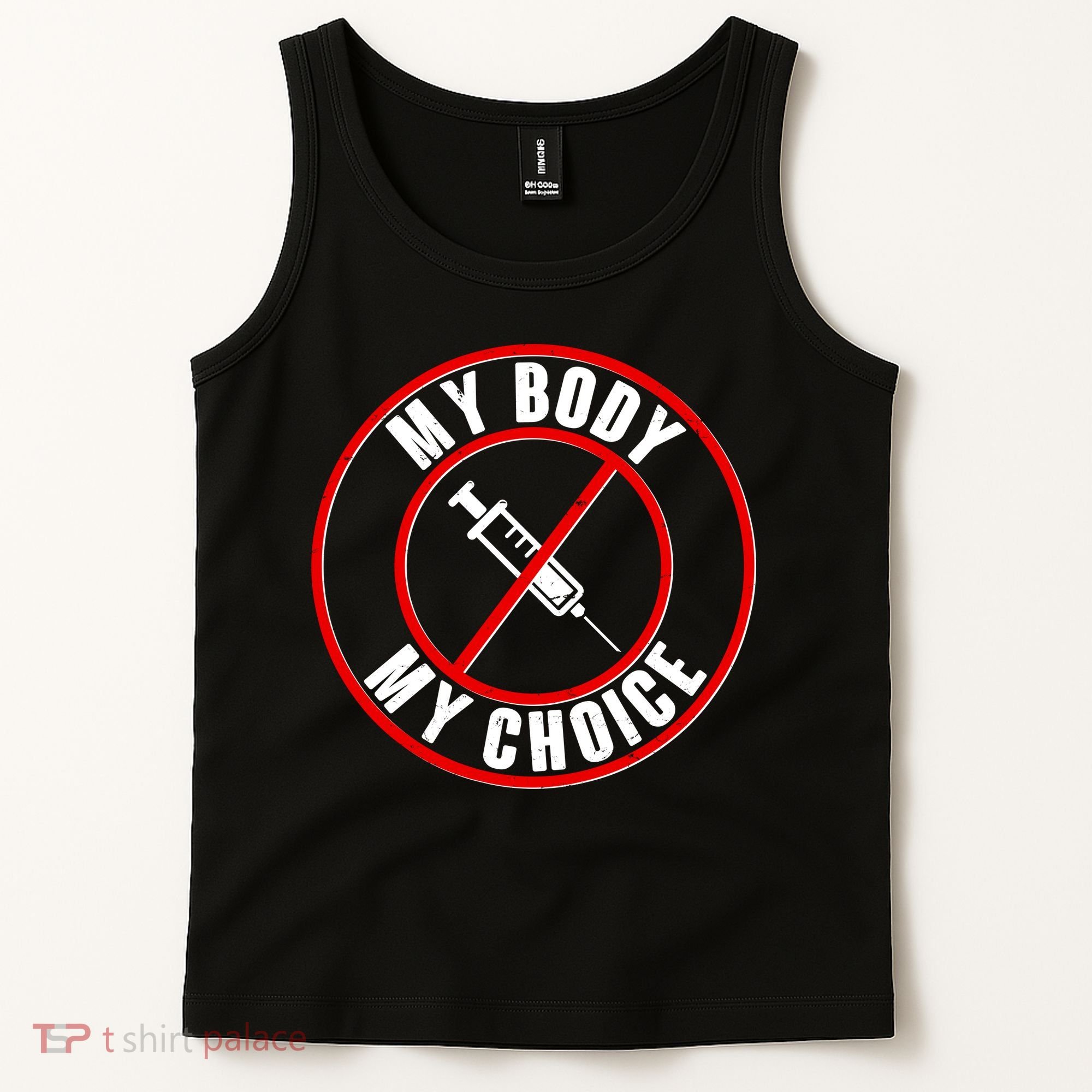 My Body My Choice Anti Vaccine Tank Top