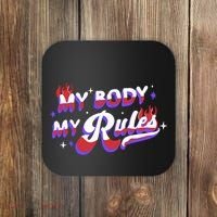 My Body My Rules Coaster thumb 0