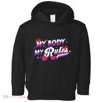 My Body My Rules Toddler Hoodie thumb 0