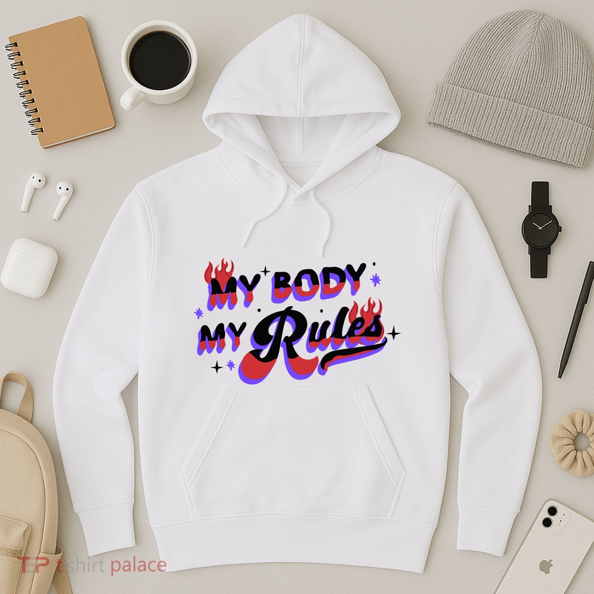 My Body My Rules Hoodie