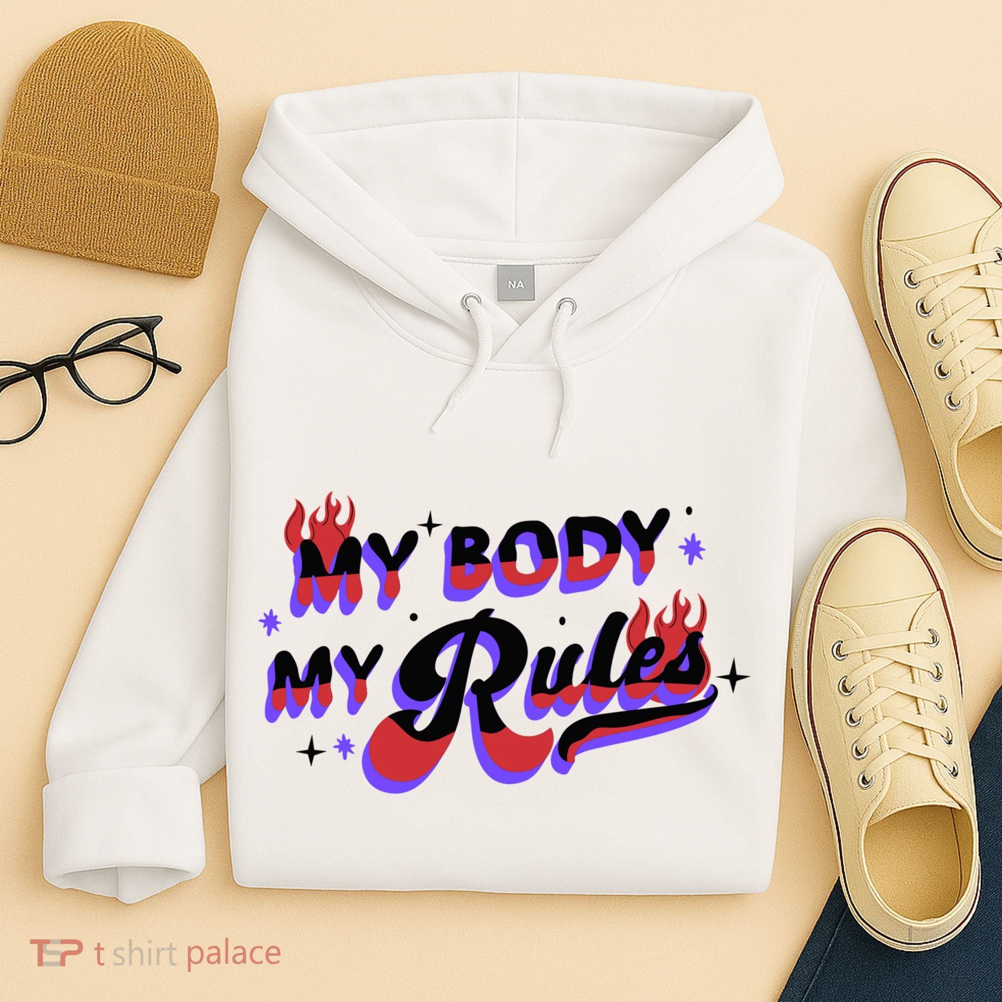My Body My Rules Hoodie