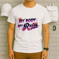 My Body My Rules T-Shirt thumb 6