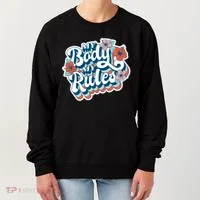 My Body My Rules Floral Women's Sweatshirt thumb 0